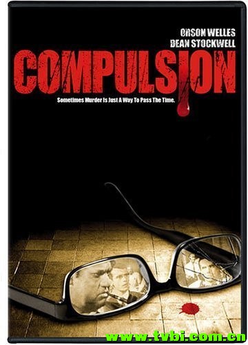 朱门孽种.Compulsion.1959.1080p.BluRay.x264-CiNEFiLE