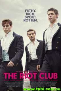 喧嚣贵族.The.Riot.Club.2014.1080p.BluRay.x264-AMIABLE